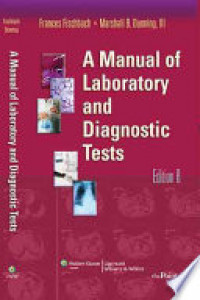 A MANUAL OF LABORATORY & DIAGNOSTIC TESTS : FOURTH EDITION