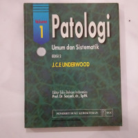 PATOLOGI UMUM DAN SISTEMATIK: VOLUME 1 EDISI 2