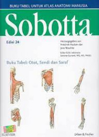 SOBOTA : ATLAS ANATOMI MANUSIA BUKU TABEL OTOT SENDI DAN SARAF EDISI 24