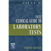 TIETZ CLINICAL GUIDE TO LABORATORY TESTS : BOOK 2 FOURTH EDITION