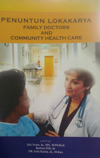 PENUNTUN LOKAKARYA : FAMILY DOCTORS AND COMMUNITY HEALTH CARE