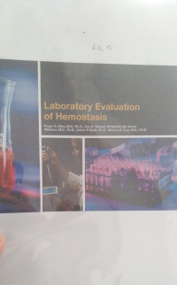 LABORATORY EVALUATION OF HEMOSTASIS