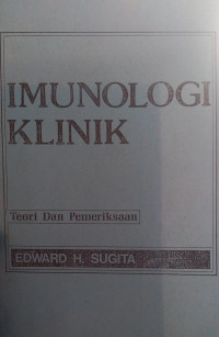 IMMUNOLOGI KLINIK : TEORI DAN PEMERIKSAAN