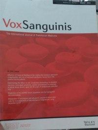 VOX SANGUINIS :VOLUME 112 NUMBER 1 JANUARY 2017 THE INTERNATIONAL JOURNAL OF TRANSFUSION MEDICINE