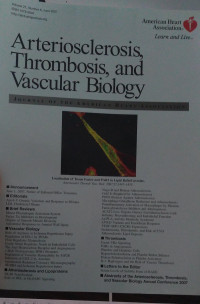 ARTERIOSCLEROSIS TROMBOSIS AND VASCULAR BIOLOGY: VOLUME 27 NUMBER 6 JUNE 2007 JOURNAL OF THE AMERICAN ASSOCIATION