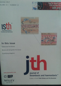 JTH : VOLUME 15 NUMBER 12 DECEMBER 2017 JOURNAL OF THROMBOSIS AND HAEMOSTASIS