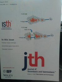 JTH : VOLUME 14 NUMBER 8 AUGUST 2016 JOURNAL OF THROMBOSIS AND HAEMOSTASIS