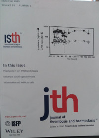 JTH: VOLUME 13 NUMBER 9 SEPTEMBER 2015 JOURNAL OF THROMBOSIS AND HAEMOSTASIS