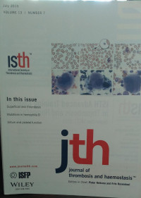 JTH: VOLUME 13 NUMBER 7 JULY 2015 JOURNAL OF THROMBOSIS AND HAEMOSTASIS