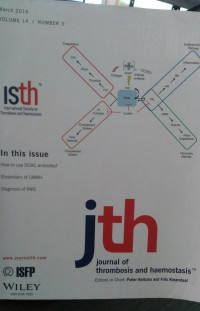 JTH: VOLUME 14 NUMBER 3 MARCH 2016 JOURNAL OF THROMBOSIS AND HAEMOSTASIS