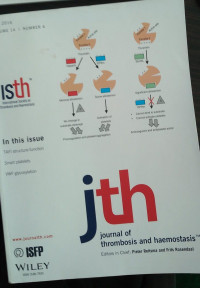 JTH: VOLUME 14 NUMBER 4 APRIL 2016 JOURNAL OF THROMBOSIS AND HAEMOSTASIS