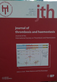 JTH: VOLUME 11 NUMBER 4 APRIL 2013 JOURNAL OF THROMBOSIS AND HAEMOSTASIS