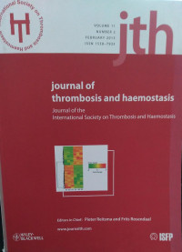 JTH: VOLUME 11 NUMBER 2 FEBRUARI 2013 JOURNAL OF THROMBOSIS AND HAEMOSTASIS