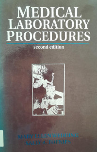 MEDICAL LABORATORY PROCEDURES : SECOND EDITION