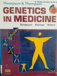 THOMPSON & THOMPSON GENETIC AND MEDICINE : EDITION 7