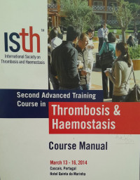 ISTH : THROMBOSIS & HAEMOSTASIS : MARCH 13 - 16 2014