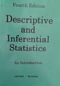 DESCRIPTIVE AND INFERENTIAL STATISTICS : AN INTRODUCTION = Fourth Edition