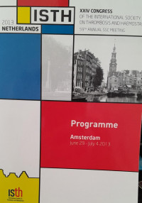 ISTH 2013 NETHERLANDS : PROGRAME AMSTERDAM JUNE 29 - 4 JULY 2013