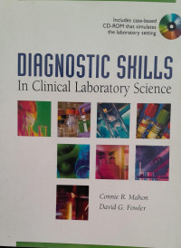 DIAGNOSTIC SKILLS : IN CLINICAL LABORATORY SCIENCE