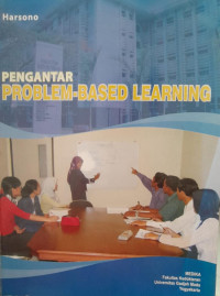 PENGANTAR PROBLEM BASED LEARNING