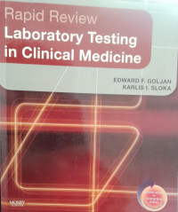 RAPID REVIEW LABORATORY TESTING IN CLINICAL MEDICINE