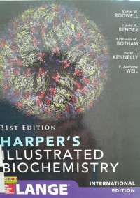 HARRPERS ILLUSTRATED BIOCHEMISTRY: 31ST EDITION INTERNATIONAL EDITION