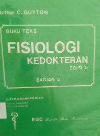 BUKU TEKS : FISIOLOGI KEDOKTERAN EDISI 5 BAHIAN 2