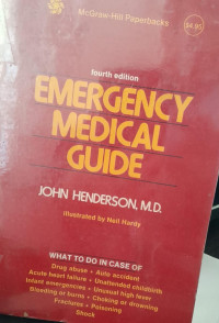 EMERGENCY MEDICAL GUIDE : FOURTH EDITION