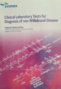 CLINICAL LABORATORY TESTS FOR DIAGNOSIS OF VON WILLEBRAND DISEASE