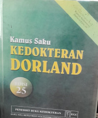 KAMUS SAKU KEDOKTERAN DORLAND EDISI 25