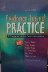 EVIDENCE BASED PRACTICE 2nd EDITION: A PRIMER FOR HEALTH CARE PROFESIONALS