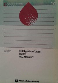 CLOT SIGNATURE CURVES AND THE ACL ADVANCE