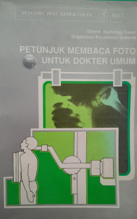 PETUNJUK MEMBACA FOTO UNTUK DOKTER UMUM