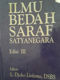 ILMU BEDAH SARAF : EDISI III SATYANEGARA