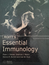 ROITTS : ESSENTIAL IMMUNOLOGY : ELEVENTH EDITION