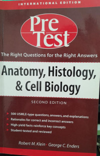 PRE TEST : ANATOMY, HISTOLOGY, & CELL BIOLOGY : 2ND EDITION