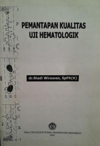 PEMANTAPAN KUALITAS UJI HEMATOLOGI