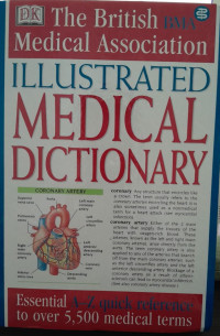 THE BRITISH MEDICAL ASSOCIATION : ILLUSTRATED MEDICAL DICTIONARY