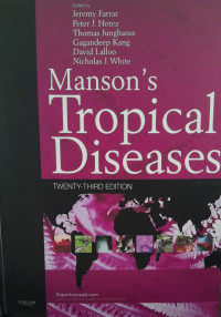 MANSONS TROPICAL DISEASES : TWENTY THIRD EDITION