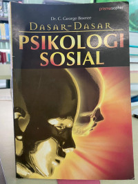 Dasar-Dasar Psikologi Sosial