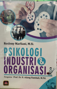 PSIKOLOGI INDUSTRI & ORGANISASI