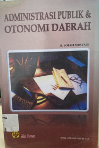 Administrasi Publik & Otonomi Daerah