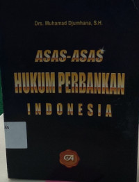 Asas-Asas Hukum Perbankan Indonesia