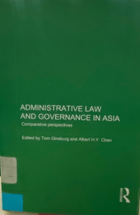 Administrative Law and Governance In Asia