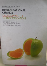 Organisational Change : Development & Transformation