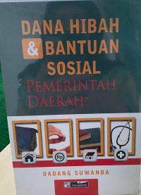 Dana Hibah & Bantuan Sosial Pemerintah Daerah