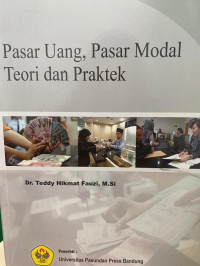 Pasar Uang, Pasar Modal, Teori dan Praktek