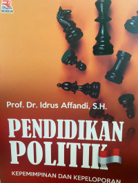 Pendidikan Politik : kepemimpinan dan Kepeloporan