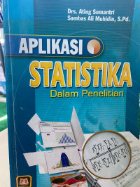 Aplikasi Statistika Dalam Penelitian