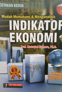 Mudah Memahami & Menganalisis : Indikator Ekonomi